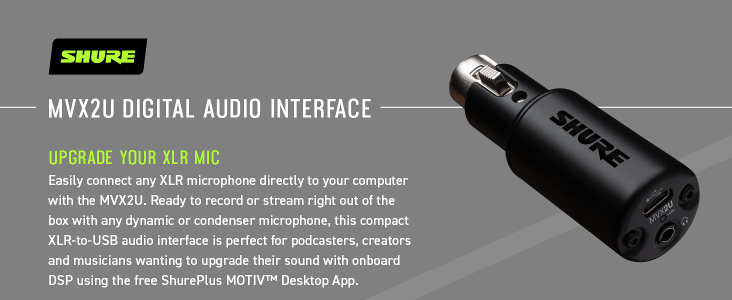 MVX2U AUDIO INTERFACE