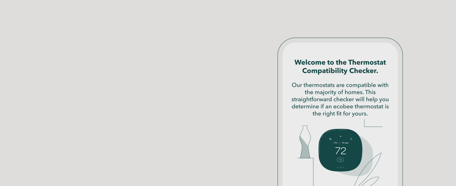 compabitlty checke to see if your home is compatible with an ecobee smart thermostat.