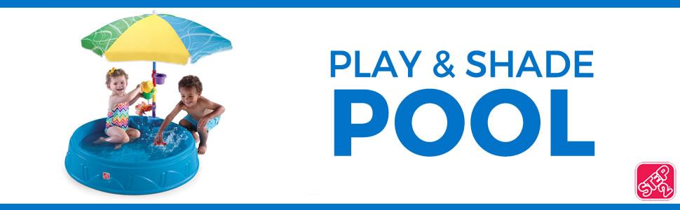 Play and Shade Pool